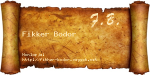 Fikker Bodor névjegykártya